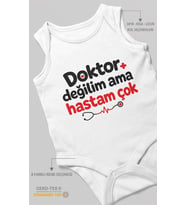 Doktor Değilim Ama Hastam Çok! Sıfır Kol Bebek Zıbını %100 Pamuk