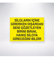Siloların İçine Girerken Dışardan Seni Gözetleyen Birini Bırak, Hangi Silolaya Gireceğini Bildir 21x28 Arkası Yapışkanlı Levha