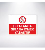Bu Alanda Sigara İçmek Yasaktır
