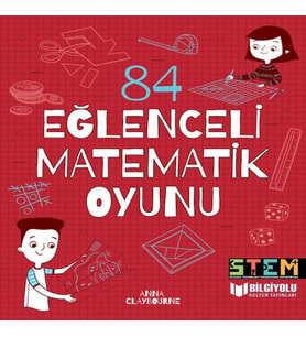 84 Eğlenceli Matematik Oyunu