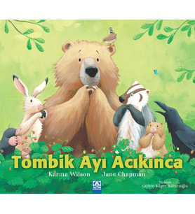 Tombik Ayı Acıkınca