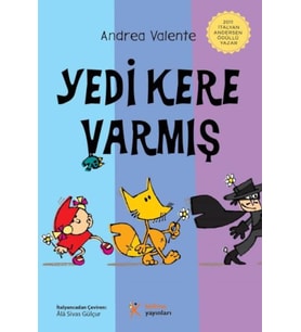 Yedi Kere Varmış