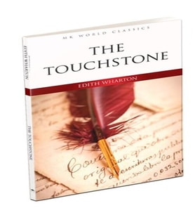 The Touchstone - İngilizce Klasik Roman