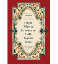 Hayat Bilgeliği Kılavuzu ve Akıllı Yaşama Sanatı (Bez Ciltli)
