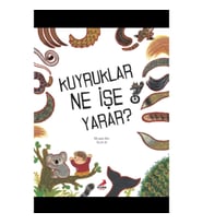 Kuyruklar Ne İşe Yarar