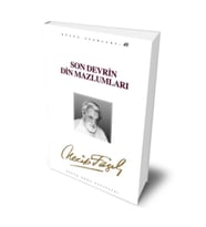 Son Devrin Din Mazlumları