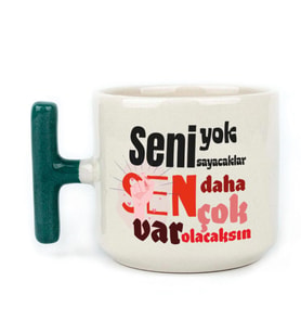 Seni Yok Sayacaklar Baskılı Kadınlar Günü Yeşil Kulplu T Kupa