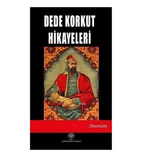 Dede Korkut Hikayeleri