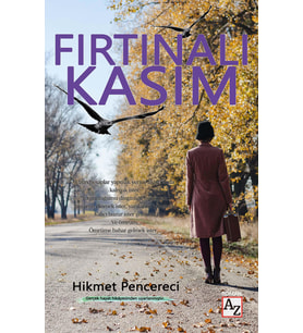 Fırtınalı Kasım - Hikmet Pencereci