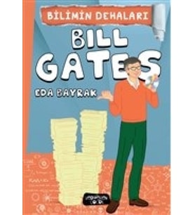 Bilimin Dehaları - Bill Gates