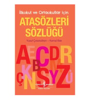İlkokul ve Ortaokullar İçin Atasözleri Sözlüğü