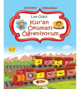 Kur'an Okumayı Öğreniyorum
