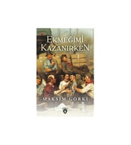 Ekmeğimi Kazanırken