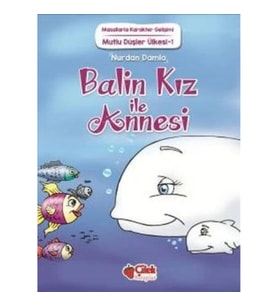 Balin Kız ile Annesi