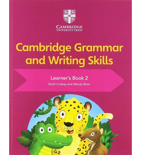 Cambridge Grammar and Writing Skills Learner's Book 2