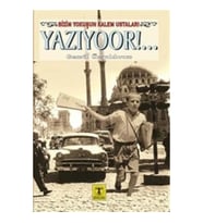 Yazıyoor!...