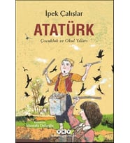 Atatürk-Çocukluk ve Okul Yılları