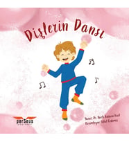 Dişlerin Dansı - Nazlı KAraca Kurt - Perseus Yayınevi -