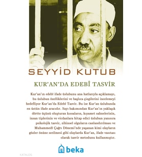 Kuranda Edebi Tasvir Beka Yayınları Seyyid Kutub