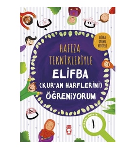 Hafıza Teknikleriyle Elifba Kuran Harflerini Öğreniyorum Timaş Çocuk