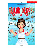 Arılar Ordusu - Bekir Yıldız - Özyürek Yayınları