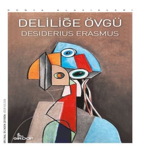 Deliliğe Övgü