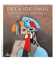 Deliliğe Övgü