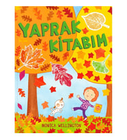 Yaprak Kitabım - Monica Wellington