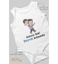 Sıkıntı Yok! Dayım Arkamda Baskılı Bebek Zıbını – Çıtçıtlı Body  %100 Pamuk Sıfır Kol (Beyaz)