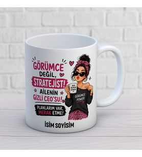 Kişiye Özel Görümce Tasarımlı Görümce Değil Stratejist İsimli Seramik Kupa