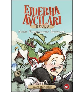 Ejderha Avcıları Okulu 2 Anne Ejderhanın İntikamı