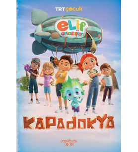 Elif ve Arkadaşları-Kapadokya