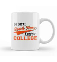 Sarcastic Go Local Sports Team Or College Team Kupa Bardak Porselen
