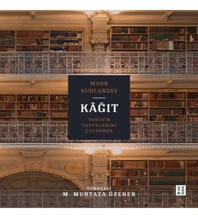 Kağıt Tarihin Sayfalarını Çevirmek