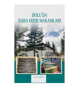 Bolu’da Baba Hızır Makamları