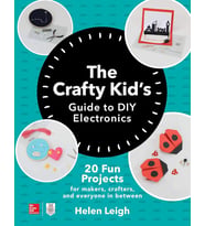 The Crafty Kid'S Guide To Diy Electronics (Krem)