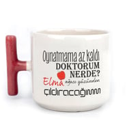 Oynatmama Az Kaldı Doktorum Nerede Baskılı Kırmızı Kulplu T Kupa