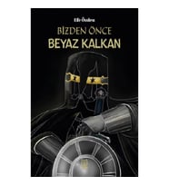 Bizden Önce Beyaz Kalkan
