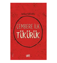 Çembere İlk Tükürük