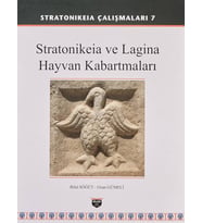 Stratonikeia Ve Lagina Hayvan Kabartmaları (Ciltli): Stratonikeia Çalışmaları 7 (Krem)