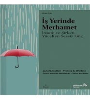 İş Yerinde Merhamet