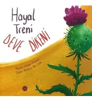 Hayal Treni Deve Dikeni