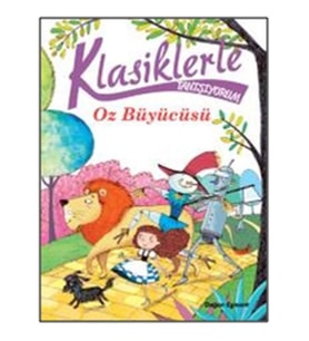 Klasiklerle Tanışıyorum - Oz Büyücüsü