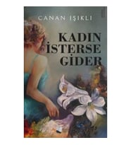 Kadın İsterse Gider