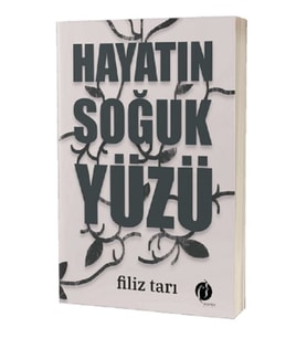 Hayatın Soğuk Yüzü