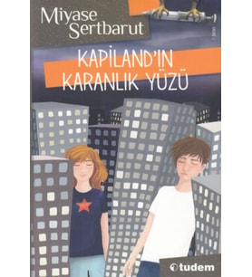Kapiland'ın Karanlık Yüzü