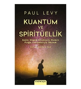 Kuantum ve Spiritüellik