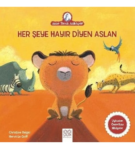 Her Şeye Hayır Diyen Aslan