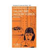 Yalnız Bir Avcıdır Yürek Carson McCullers