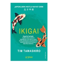 Ikigai - Japonların Mutlu Hayat Sırrı